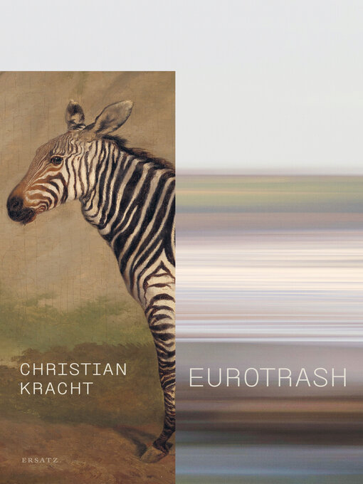 Title details for Eurotrash by Christian Kracht - Wait list